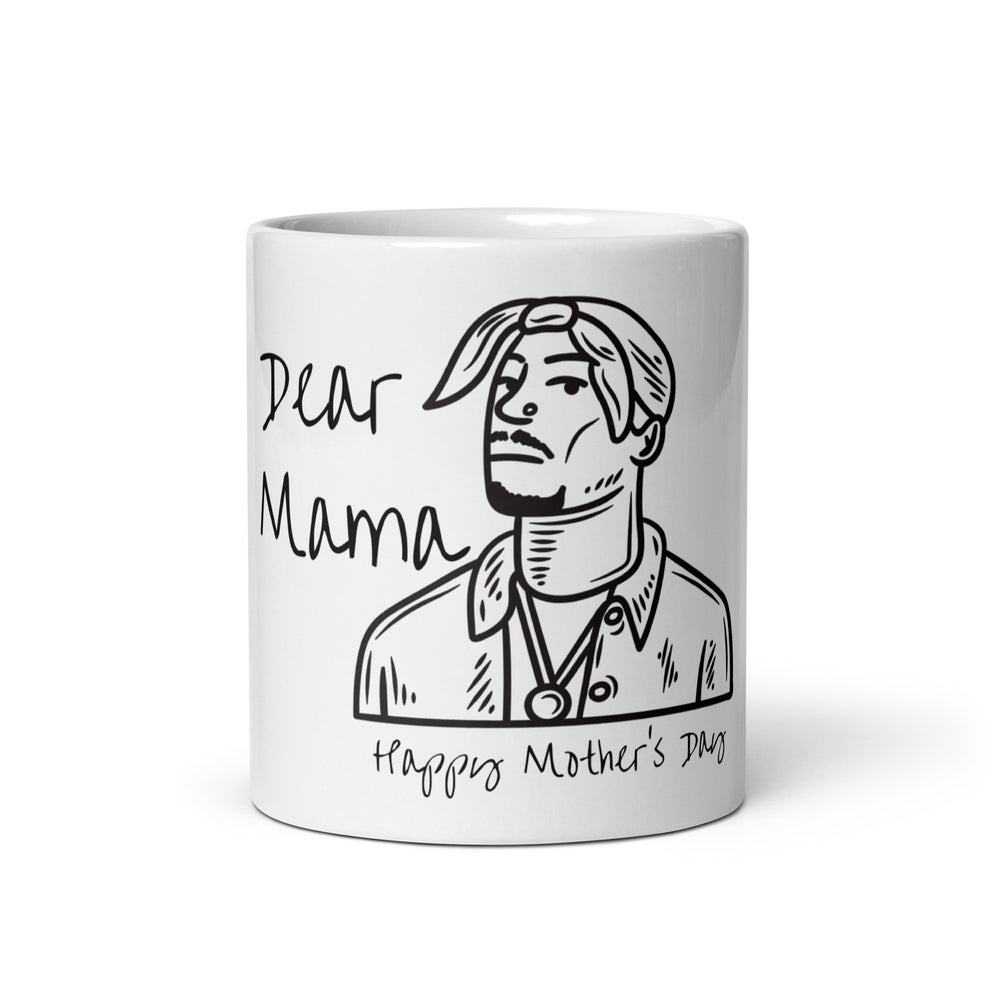 Dear Mama White glossy mug