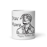 Dear Mama White glossy mug