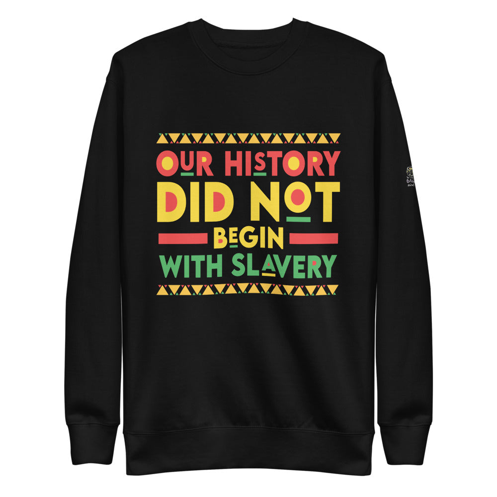 "Our History" Unisex Fleece Pullover
