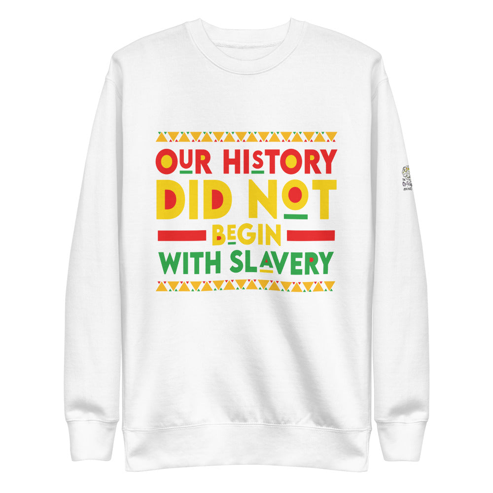 "Our History" Unisex Fleece Pullover