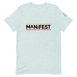 "Manifest" (black lettering) Unisex t-shirt