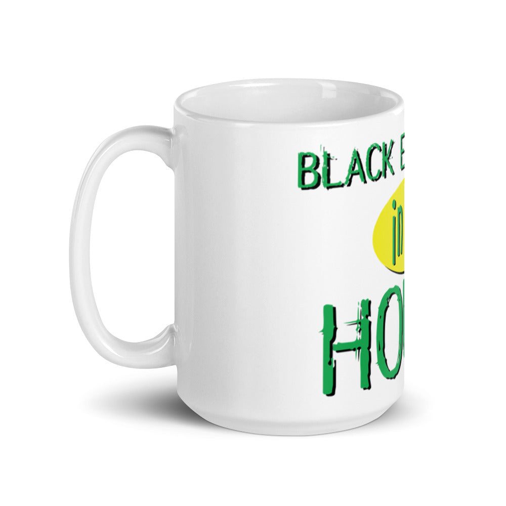 "Black Economics In The House" White glossy mug
